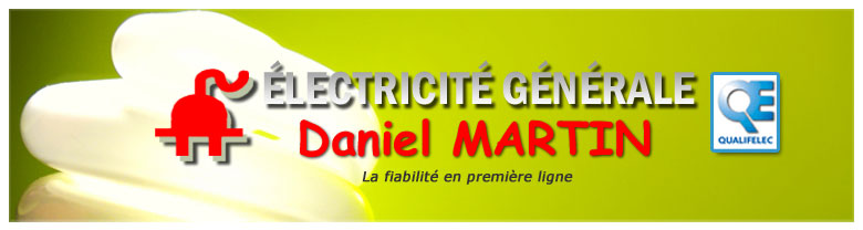Electricité Générale Daniel MARTIN